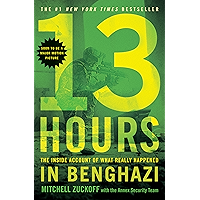 13 Hours: The Inside Account of What Really Happened In Benghazi book cover 13 Hours: The Inside Account of What Really Happened In Benghazi book cover