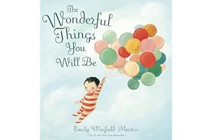 The Wonderful Things You Will Be