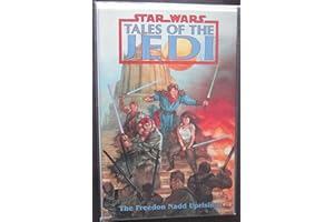 Star Wars: Tales of the Jedi: The Freedon Nadd Uprising
