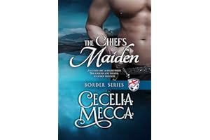 The Chief's Maiden: A Forbidden Love Medieval Romance (Border Series Book 3)