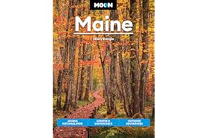 Moon Maine: Acadia National Park, Lobster & Lighthouses, Outdoor Adventures (Travel Guide)