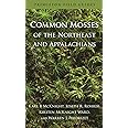 Common Mosses of the Northeast and Appalachians (Princeton Field Guides)