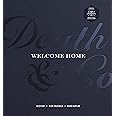 Death & Co Welcome Home: [A Cocktail Recipe Book]