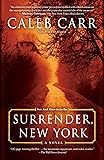 Surrender, New York: A Novel