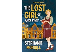 The Lost Girl of Astor Street: A Piper Sail Mystery