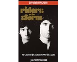 Riders on the Storm: My Life with Jim Morrison and the Doors