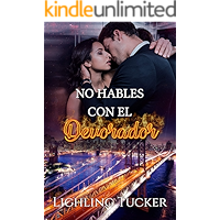 No hables con el Devorador (Spanish Edition) book cover No hables con el Devorador (Spanish Edition) book cover