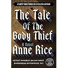 The Tale of the Body Thief (The Vampire Chronicles, Book 4)