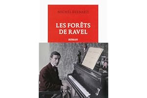 Les Forêts de Ravel (Vermillon) (French Edition)