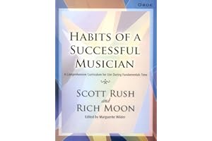 GIA PUBLICATIONS Habits of a Successful Musician: A Comprehensive Curriculum for Use During Fundamentals Time (OBOE)