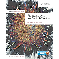 Visualization Analysis and Design (AK Peters Visualization Series)