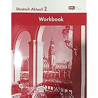 Deutsch Aktuell, 1: Workbook: Kraft S. Wolfgang: 9780821914762