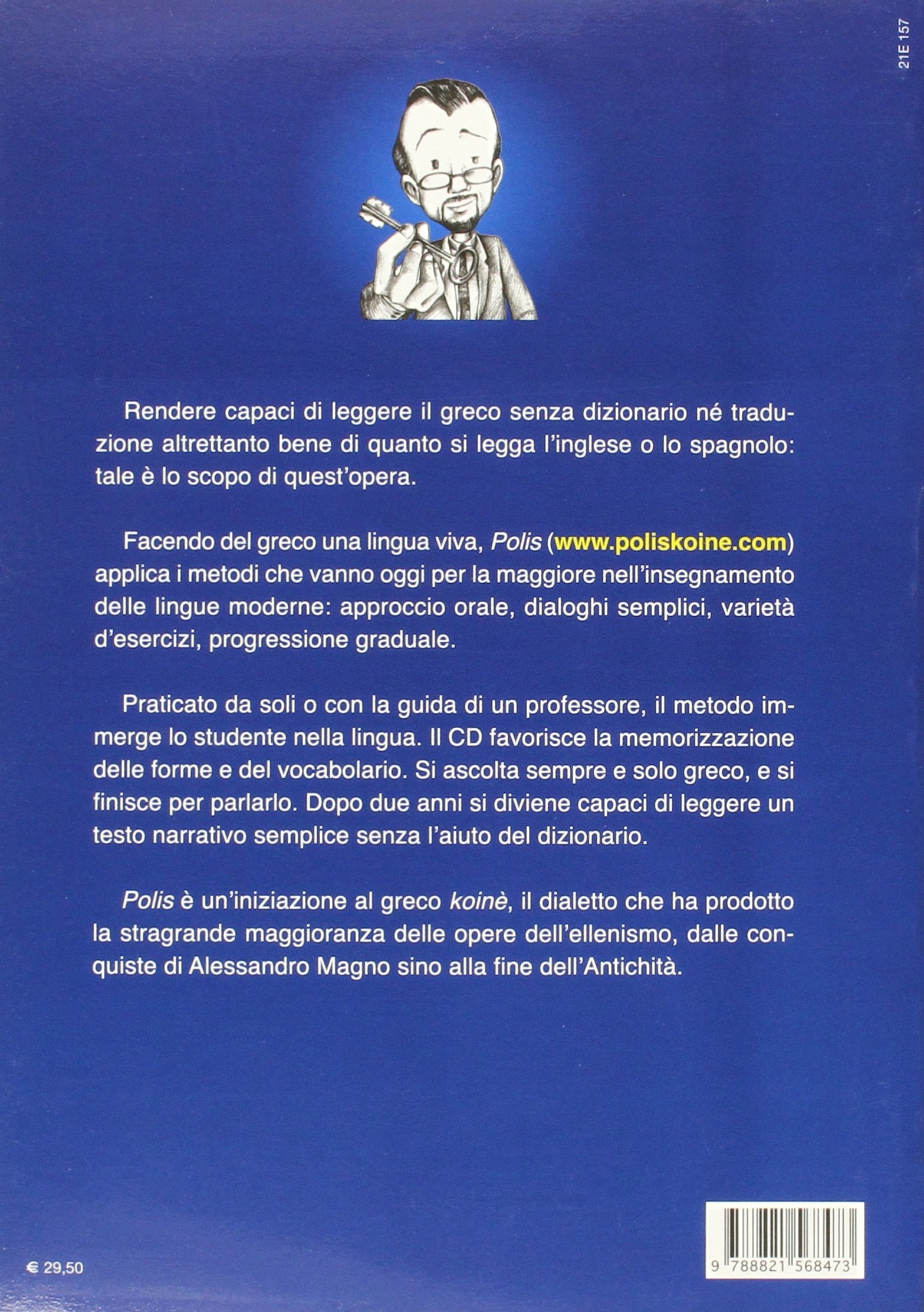 Amazon It Polis Parlare Il Greco Antico Come Una Lingua Viva Rico Christophe Vicart E Morales P Martinez D Mazza G Libri