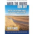 When the Rivers Run Dry, Fully Revised and Updated Edition: Water-The Defining Crisis of the Twenty-First Century
