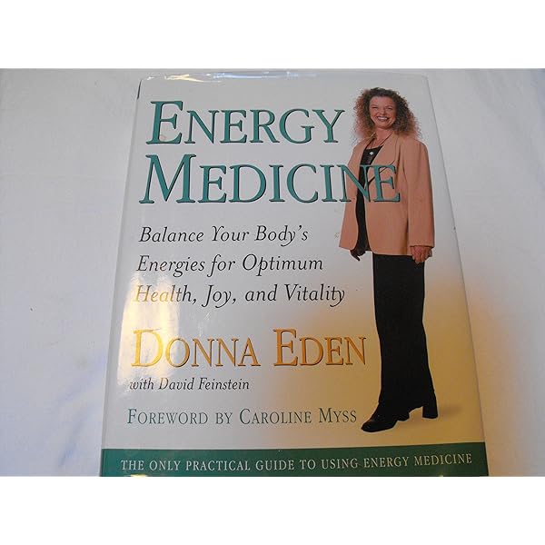 エネルギー・メディスン　ドナ・イーデン　ヒーラー Amazon.com: Energy Medicine: 9781585420216: Donna Eden