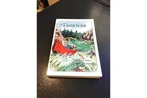 The Rogue : A River to Run (The Story of Pioneer Whitewater River Runner Glen Wooldridge and His First Eighty Years on the Rogue River)