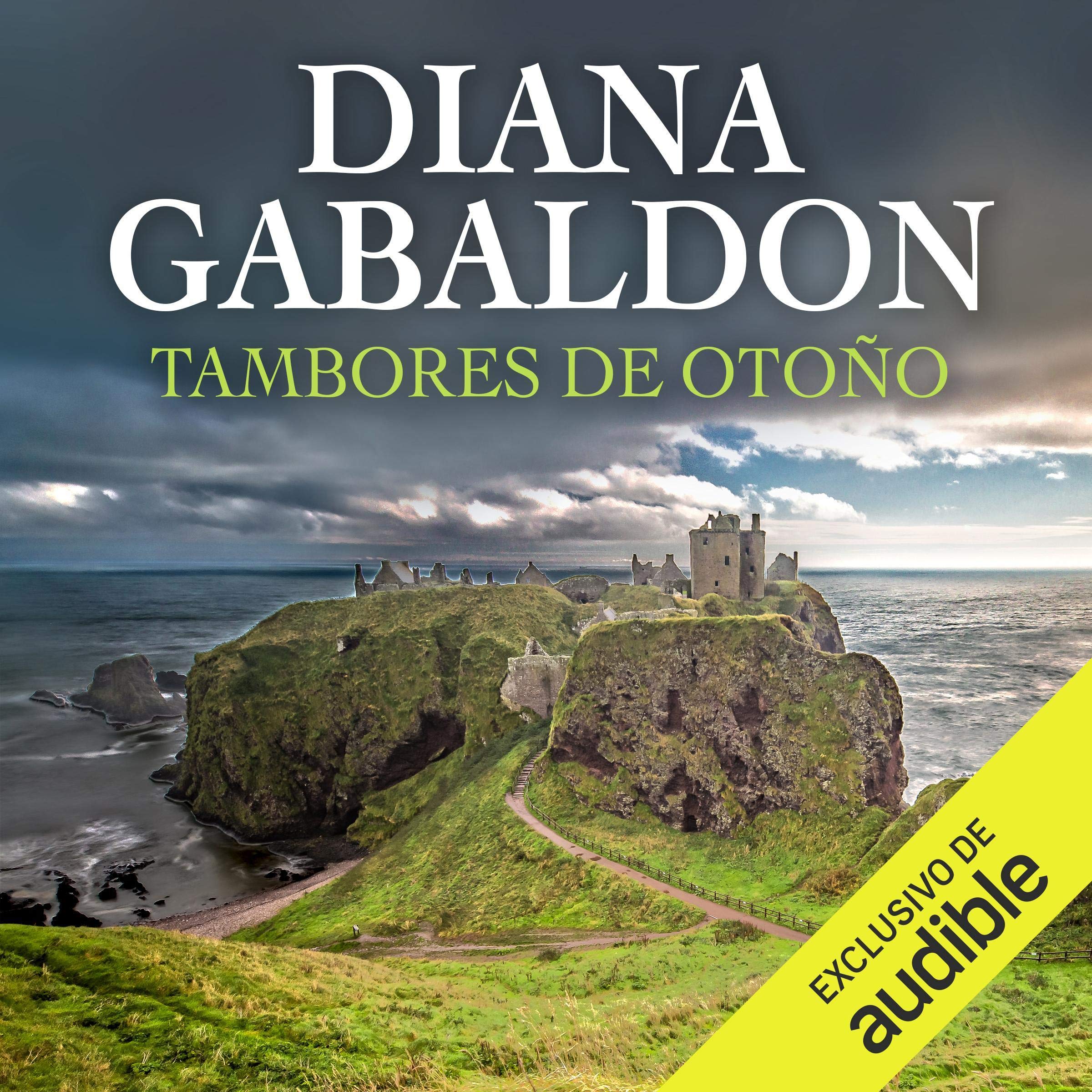 Tambores de Otoño [Drums of Autumn]: Saga Forastera, Libro 4 Image