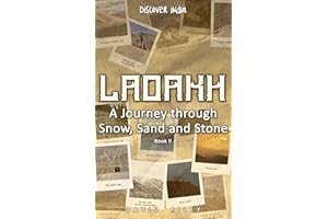 LADAKH | A Journey through Snow, Sand and Stone Book II
