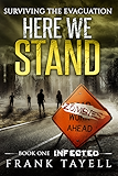 Here We Stand 1: Infected: Surviving The Evacuation