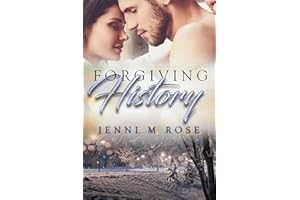 Forgiving History (The Freehope Series Book 1)