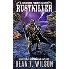 Rustkiller - A Science Fiction Western Adventure (The Coilhunter Chronicles Book 2)