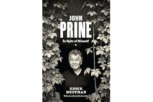 John Prine: In Spite of Himself (American Music Series)