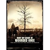 Bury My Heart at Wounded Knee [DVD]