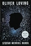 Oliver Loving: A Novel