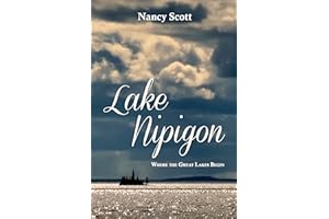 Lake Nipigon: Where the Great Lakes Begin