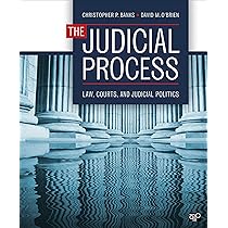 The Judicial Process: Law, Courts, and Judicial Politics: Banks