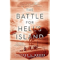 The Battle for Hell's Island: How a Small Band of Carrier Dive-Bombers Helped Save Guadalcanal book cover
