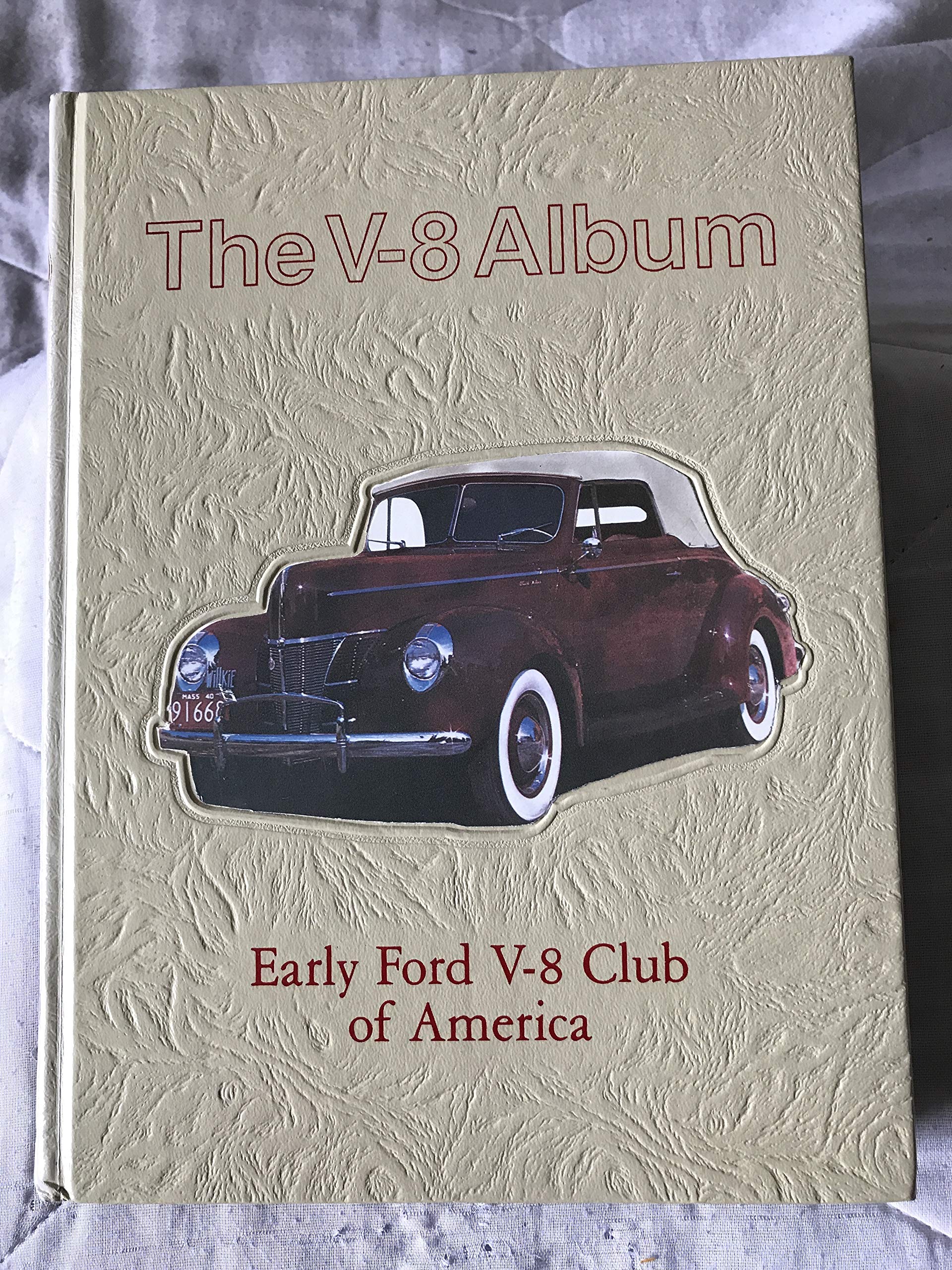 early v8 fords for sale on The V 8 Album Early Ford V 8 Club Of America Bob Mccoppin Amazon Com Books