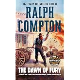 The Dawn of Fury (Trail of the Gunfighter, No. 1)