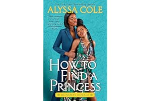 How to Find a Princess: Runaway Royals: A Captivating Queer Romance with Modern Royal Charm, Explore a Journey of Self-Discov