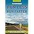 Runner's World Run Less, Run Faster: Become a Faster, Stronger Runner with the Revolutionary 3-Run-a-Week Training Program