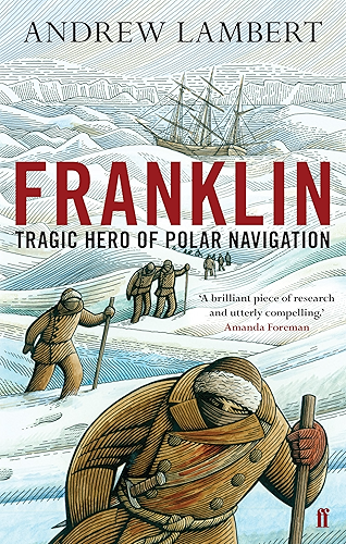 Download Franklin: Tragic Hero of Polar Navigation (English Edition) PDF