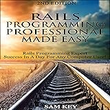 Rails Programming Professional Made Easy, 2nd