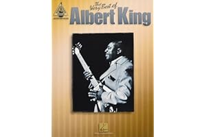 The Very Best of Albert King | Guitar Recorded Versions | 15 Classic Blues Songs Transcribed Note-for-Note with Tab | Blues Guitar Sheet Music for All Skill Levels