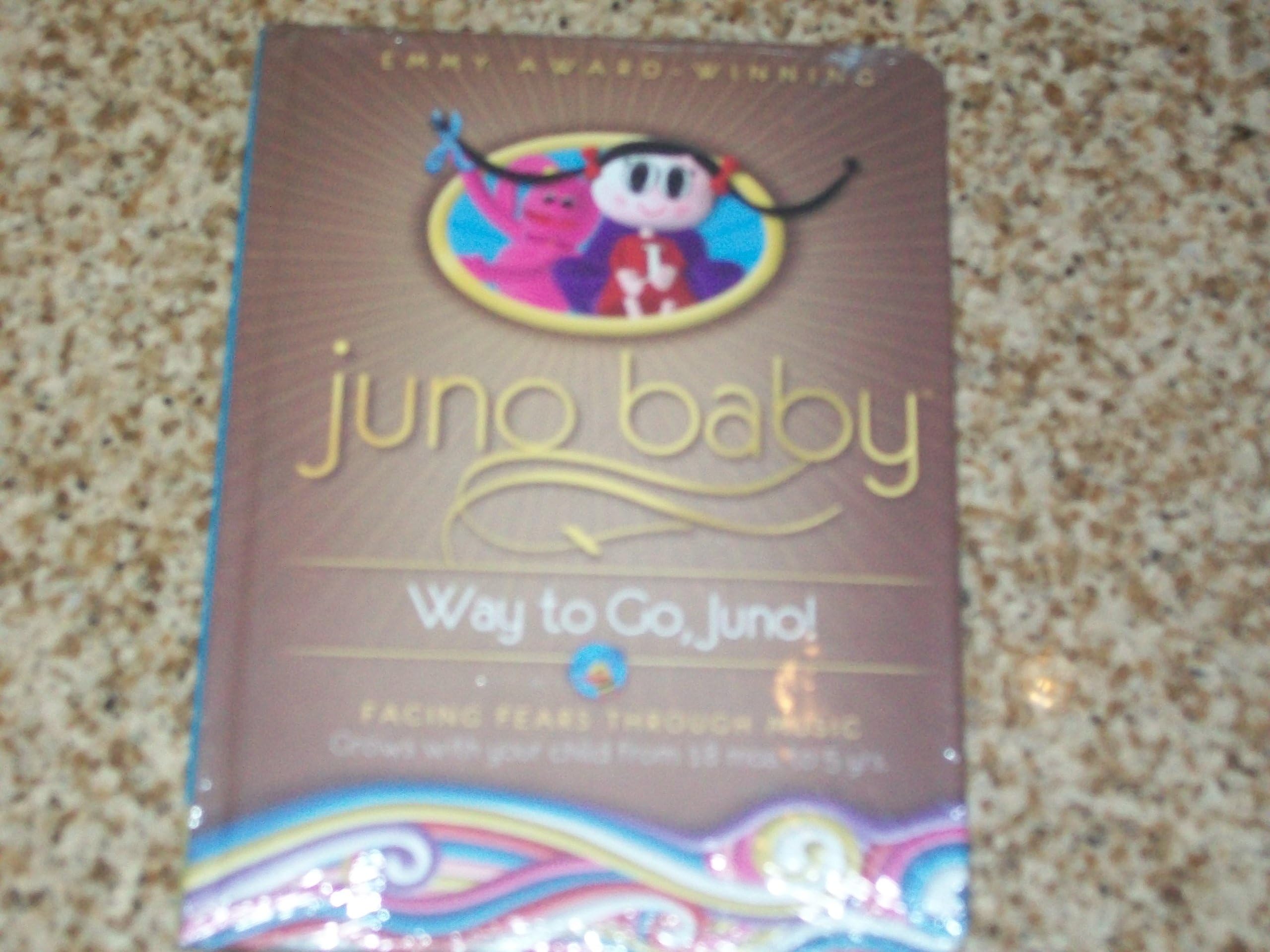 JUNO BABY WAY TO GO,JUNO FACING FEARS THROUGH MUSIC GROWS WITH YOUR CHILD FROM 18 MOS. TO 5 YRS
