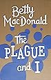 The Plague and I