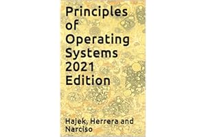 Principles of Operating Systems 2021 Edition