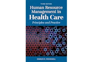 Human Resource Management in Health Care: Principles and Practice