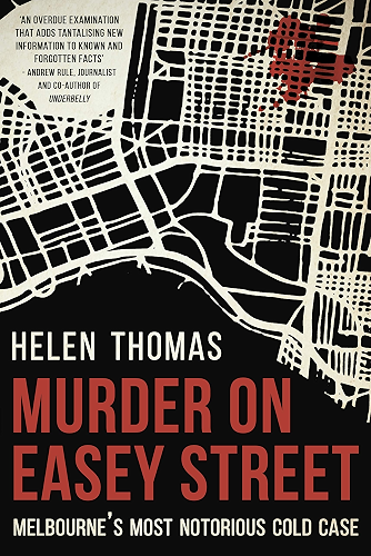 Download Murder on Easey Street: Melbourne's Most Notorious Cold Case (English Edition) PDF
