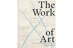 The Work of Art: How Something Comes from Nothing