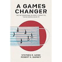 A Games Changer: The International Olympic Committee, Tokyo 2020