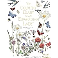 The Country Diary of An Edwardian Lady: A facsimile