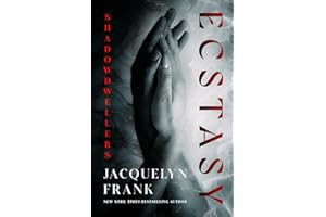 Ecstasy (Shadowdwellers Book 1)