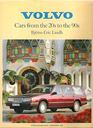 Download Volvo: Cars from the 20's to the 90's PDF