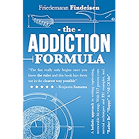 The Addiction Formula: A holistic approach to writing captivating, memorable hit songs. With 317 proven commercial… book cover