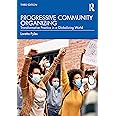 Amazon.com: Progressive Community Organizing: 9780367265946: Pyles ...